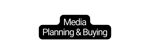 Media Planning Buying